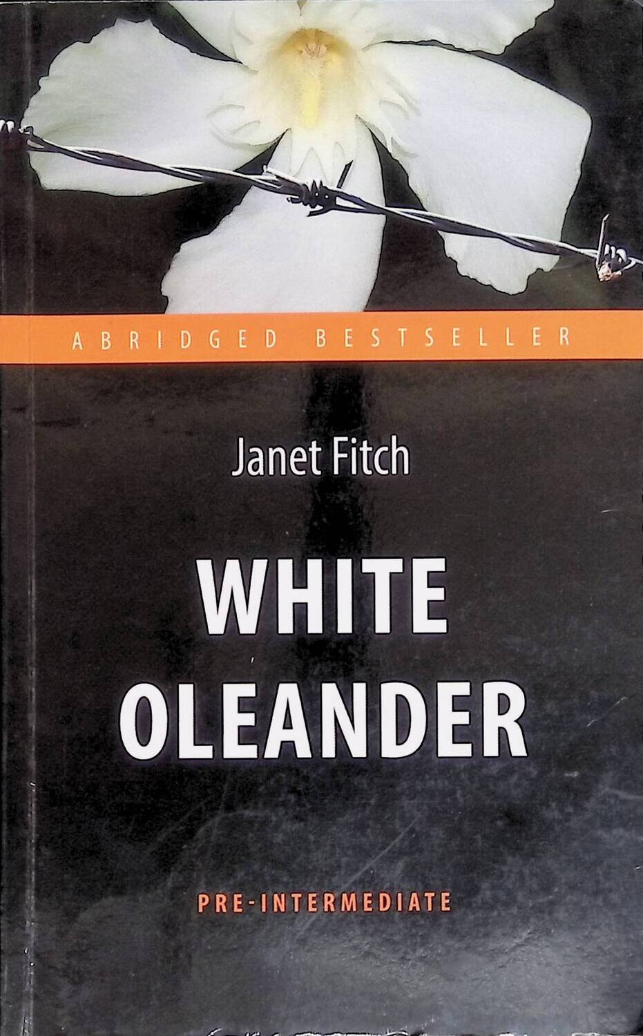 White Oleander; Fitch Janet