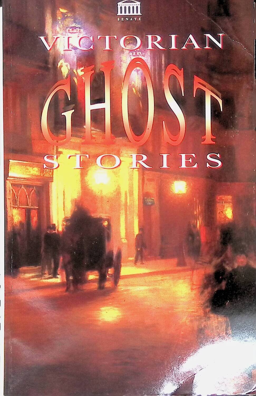 Victorian Ghost Stories; Sutherland Menzies