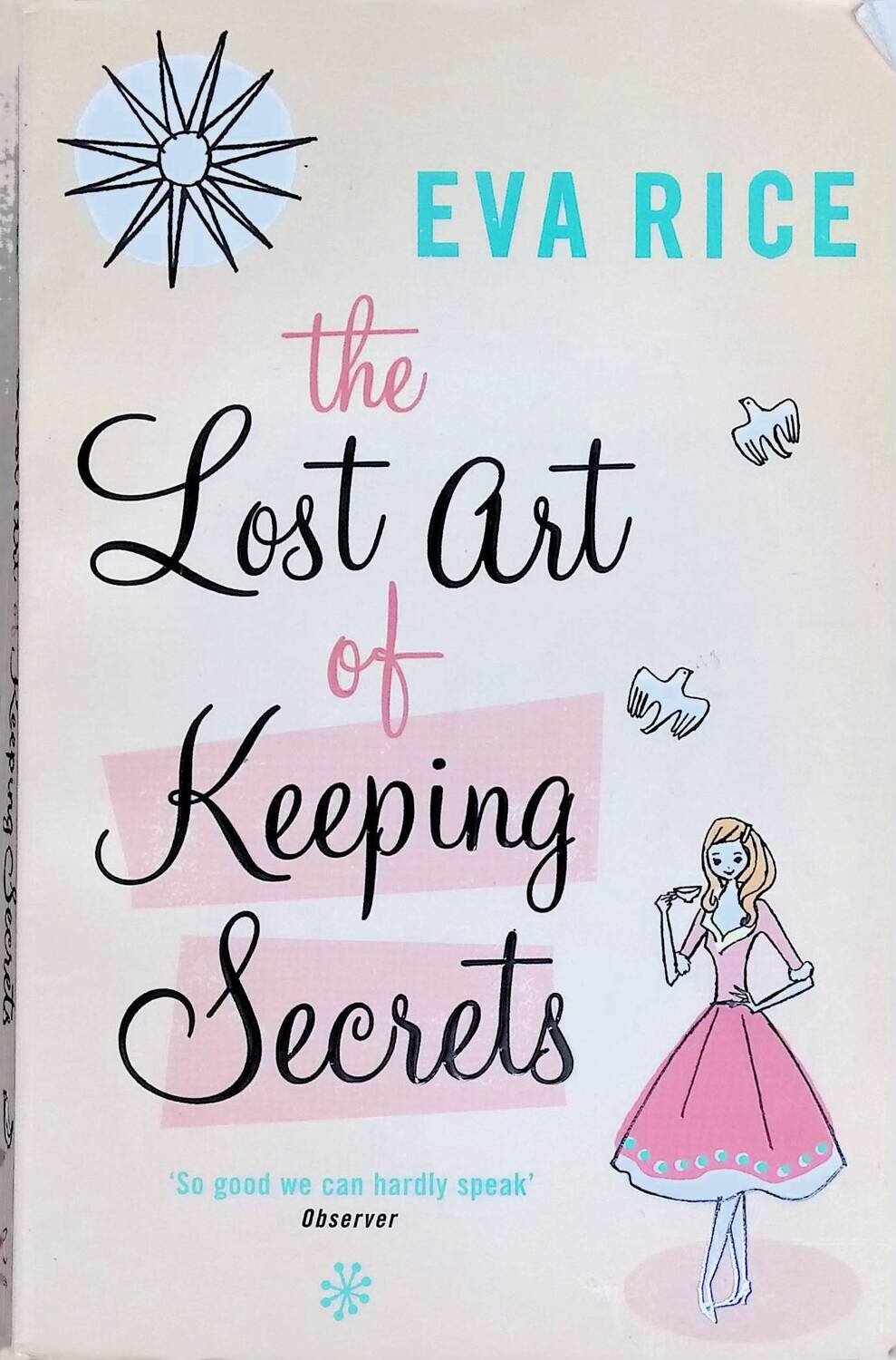 The Lost Art of Keeping Secrets; Rice Eva