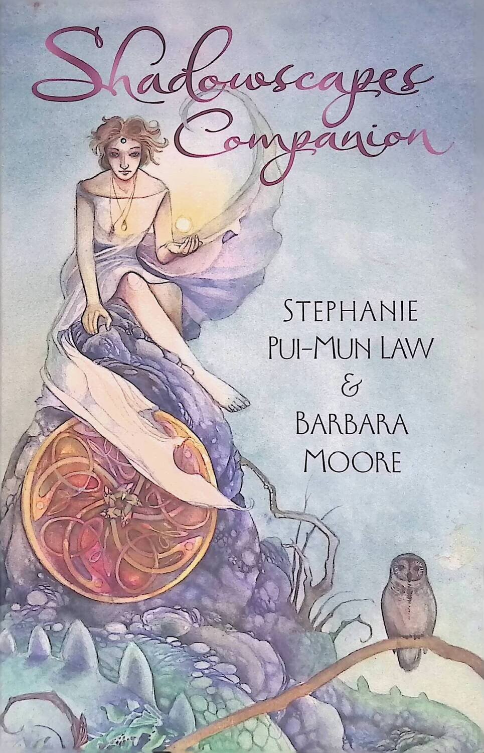 Shadowscapes Tarot. Guidebook; Moore Barbara, Pui-Mun Law Stephanie