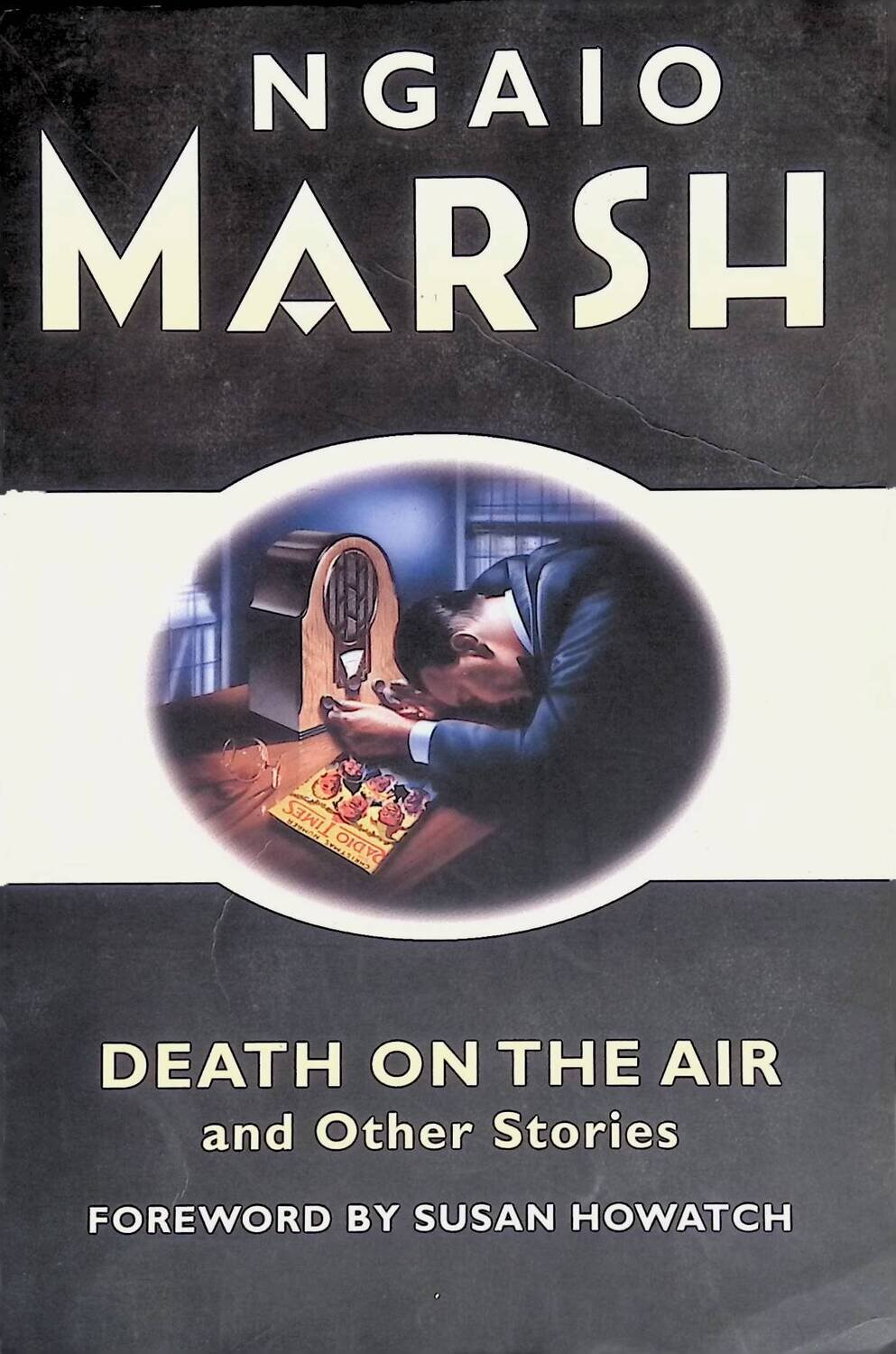 Death on the Air: and other stories; Marsh Ngaio