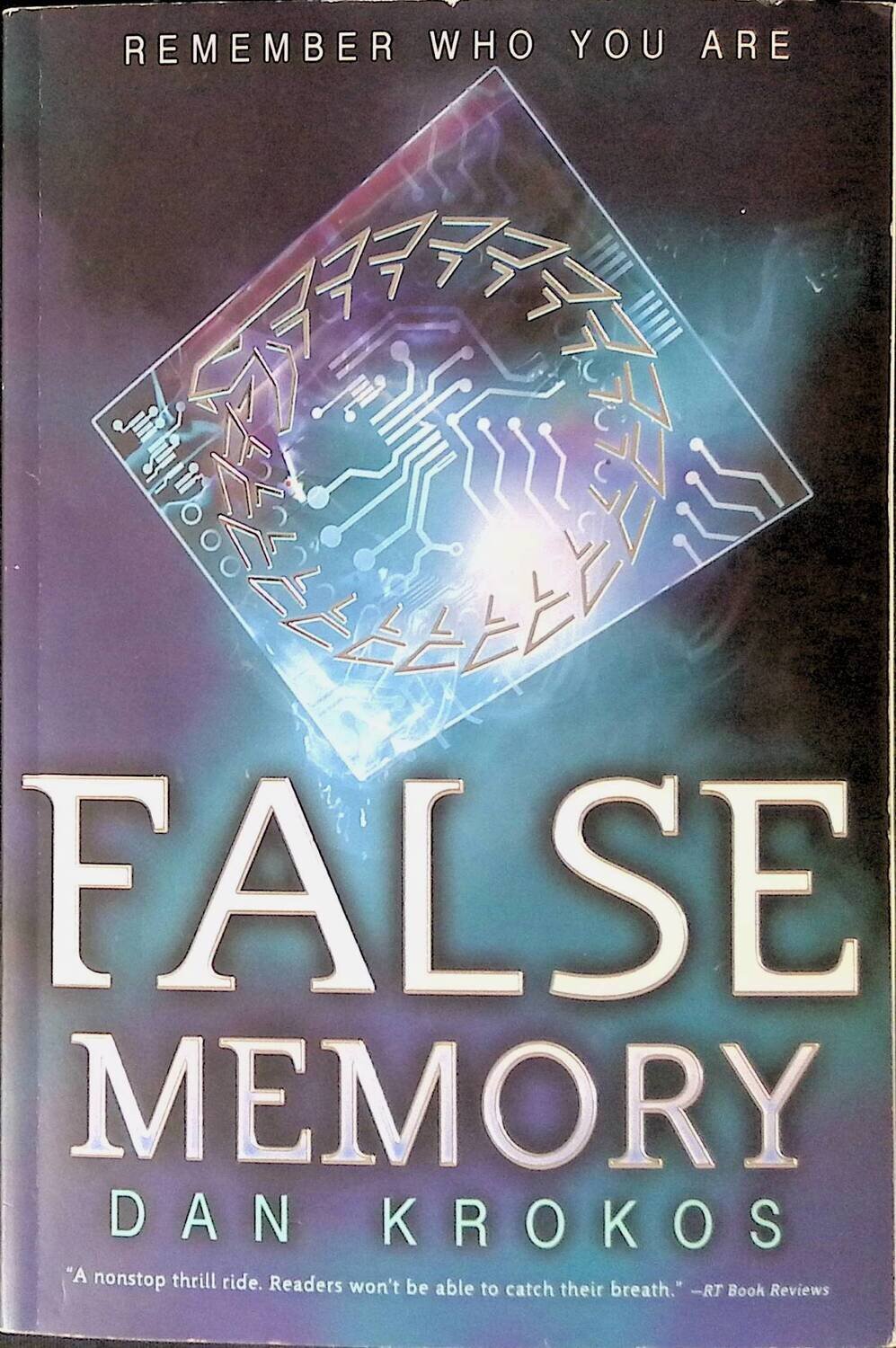 False Memory; Krokos Dan