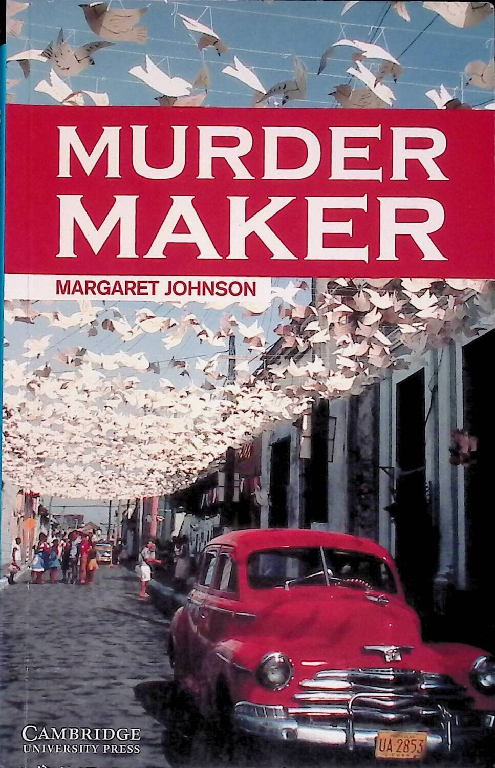 Murder Maker; Johnson Margaret
