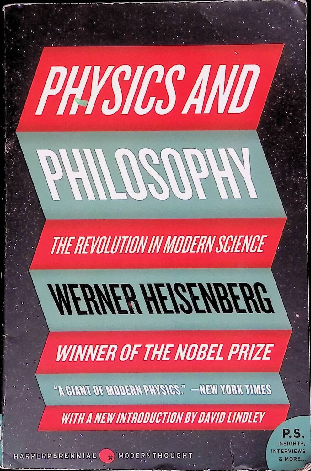 Physics and Philosophy: The Revolution in Modern Science; Heisenberg Werner