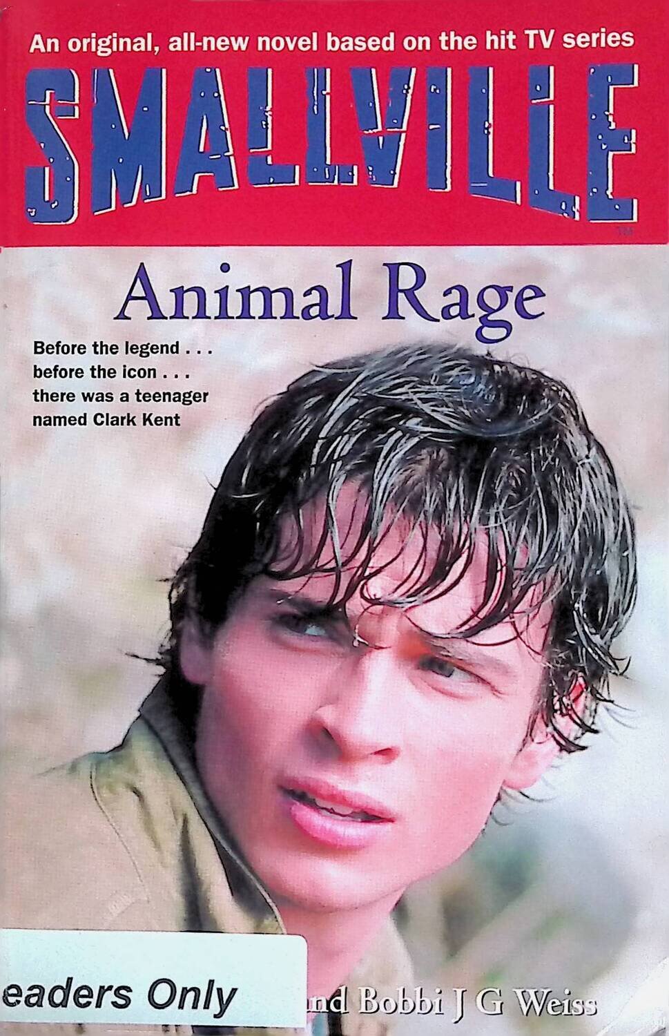 Smallville: Animal Rage; Weiss Bobbi