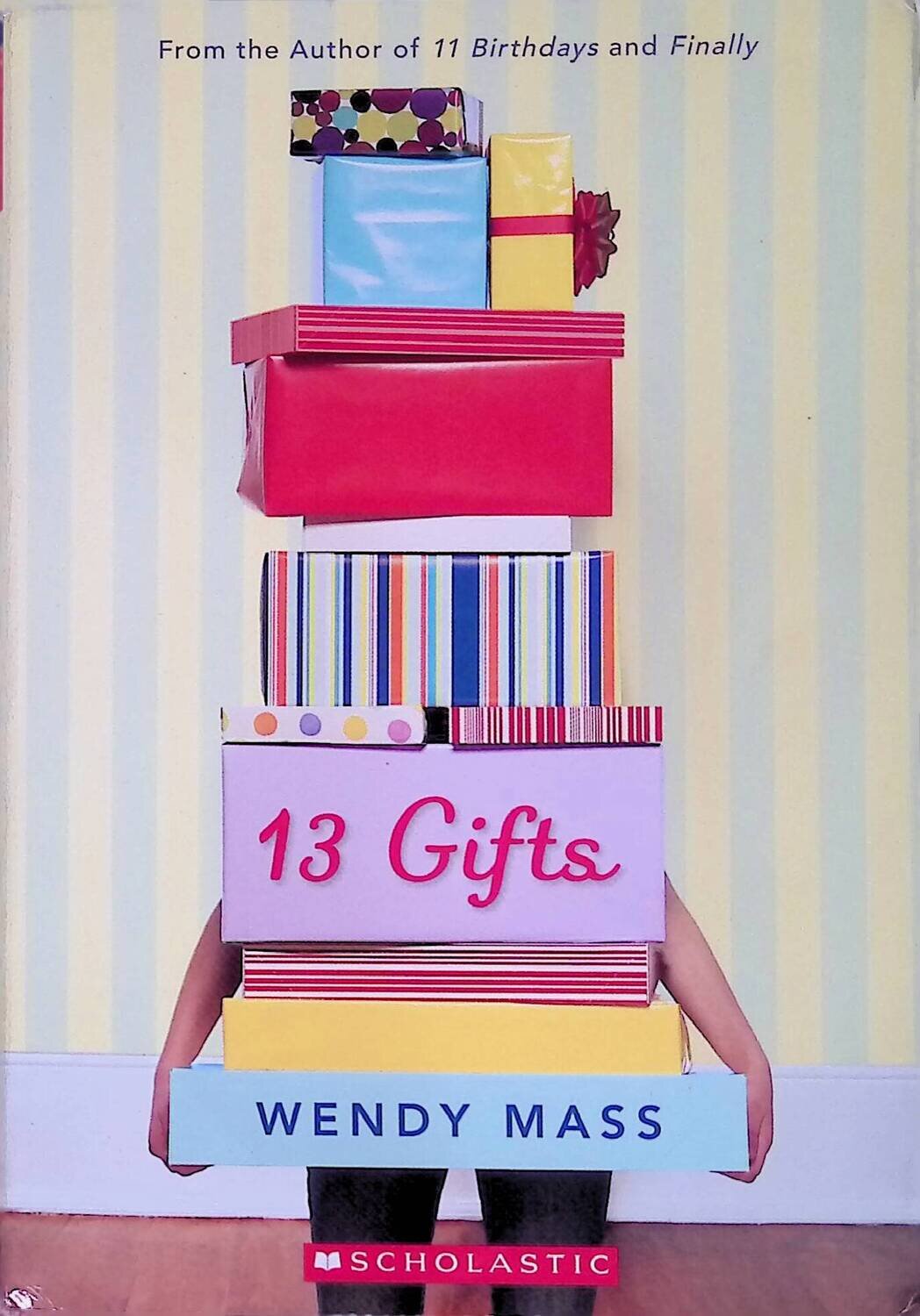 13 Gifts; Mass Wendy