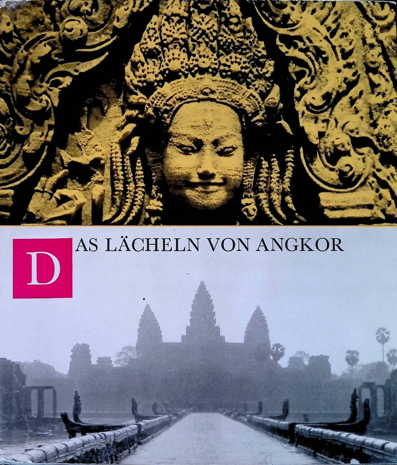 Das Lacheln von Angkor; Artia