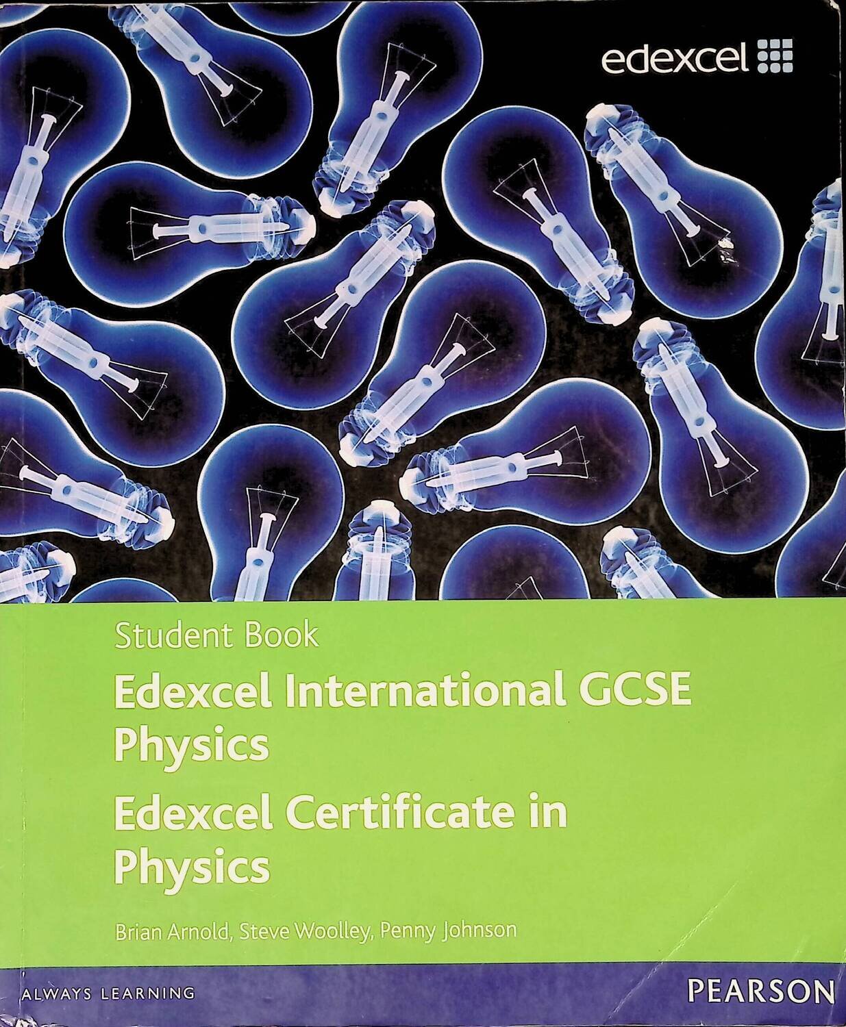 Edexcel International GCSE Physics Student Book (+ CD); Arnold Brian, Woolley Steve, Johnson Penny