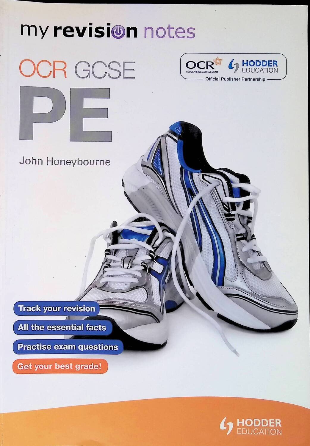 My Revision Notes: OCR GCSE PE; Honeybourne John