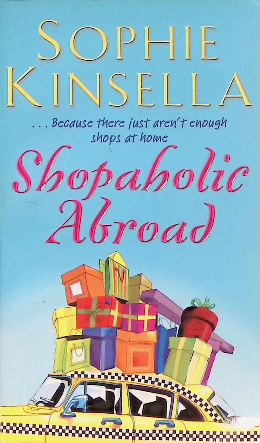 Shopaholic Abroad; Sophie Kinsella