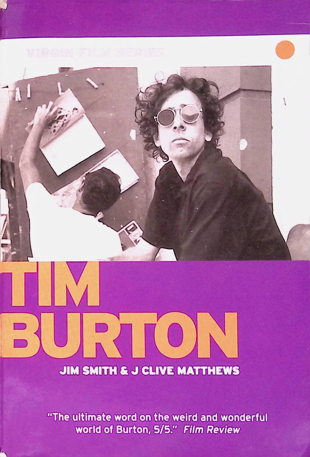 Tim Burton (Virgin Film Series); Smith Jim, Matthews J.Clive