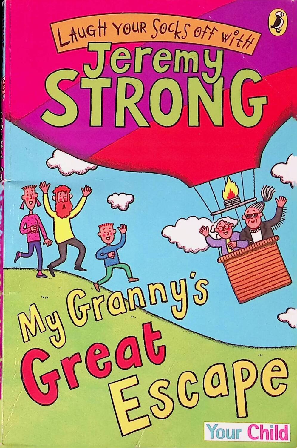 My Granny's Great Escape; Strong Jeremy