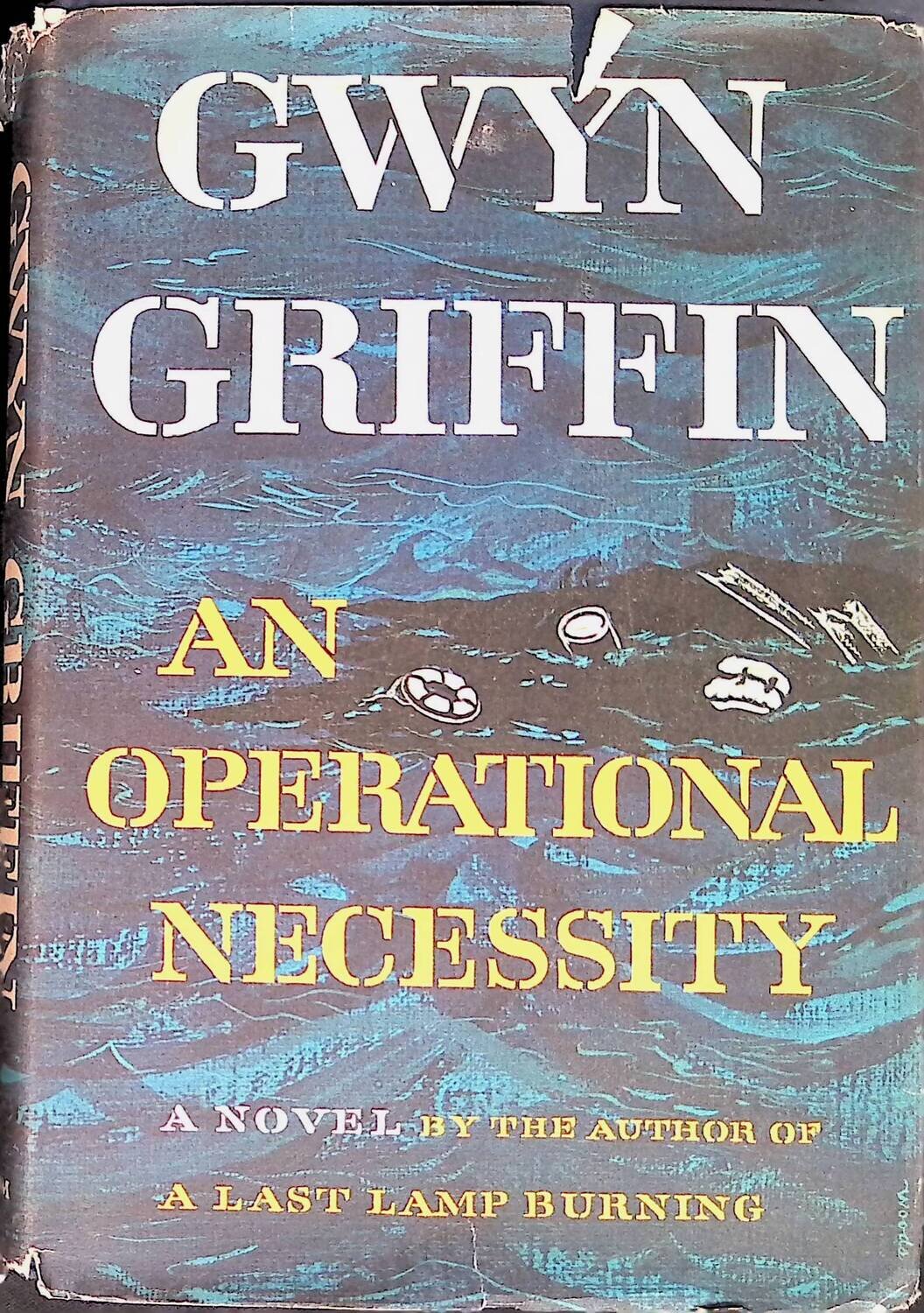 An Operational Necessity; Griffin Gwyn