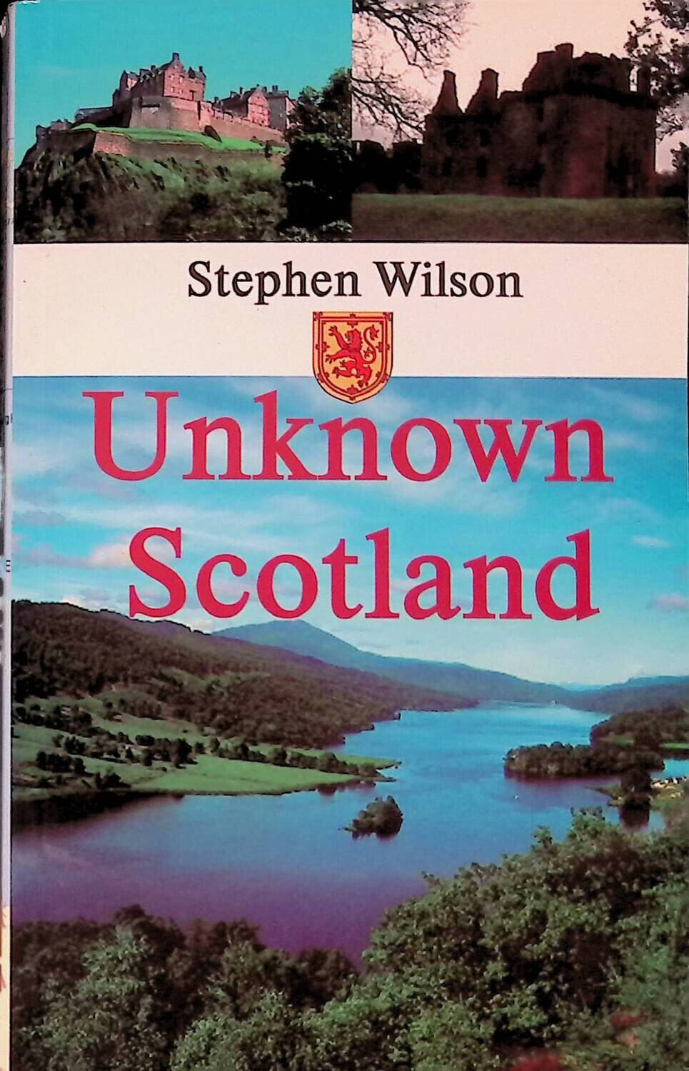 Unknown Scotland; Stephen Wilson