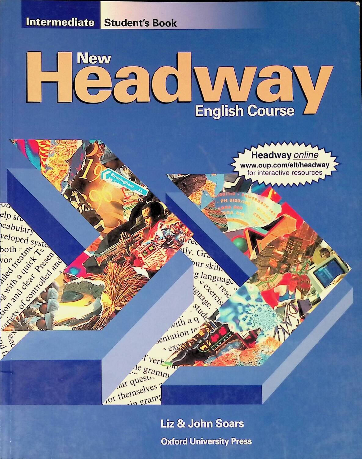 New Headway English Course: Intermediate: Student's Book; Soars Liz&John