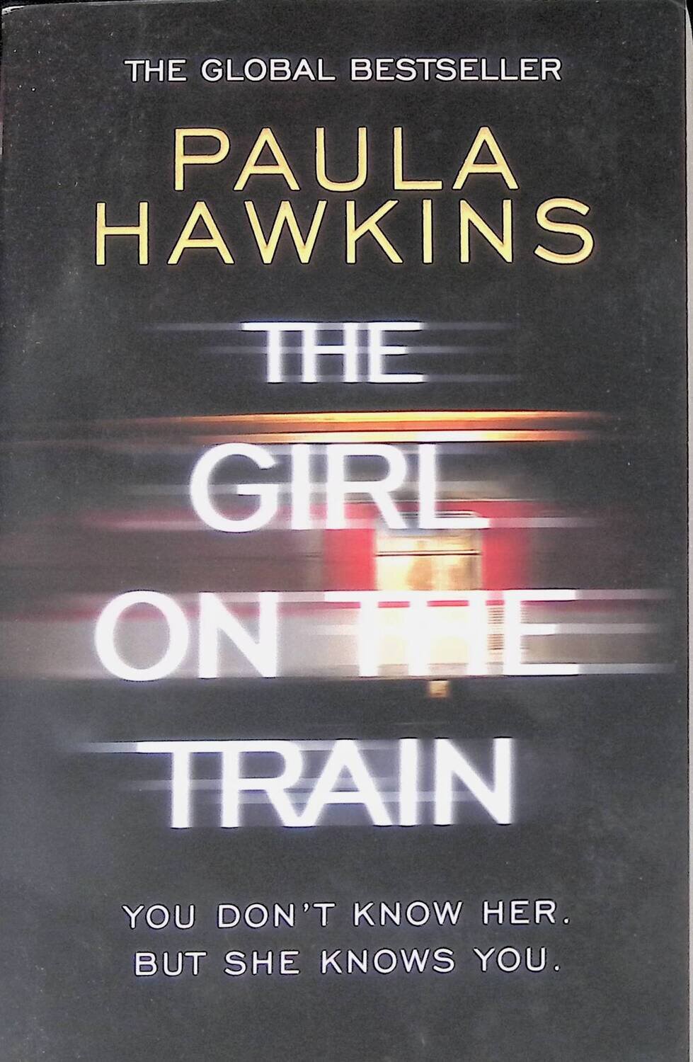 The Girl on the Train; Paula Hawkins