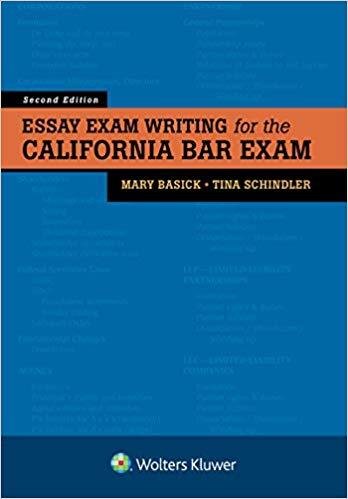 Essay Exam Writing for the California Bar Exam