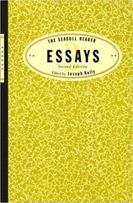 The Seagull Reader: Essays (Second Edition)
