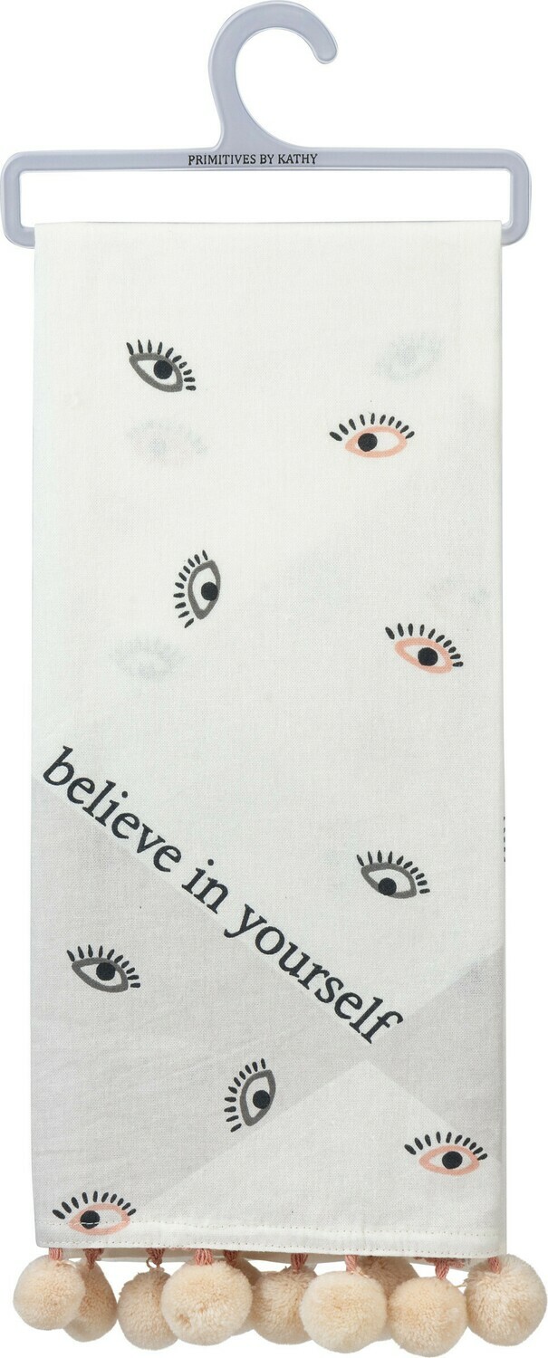 Dish Towel - Believe in yourself