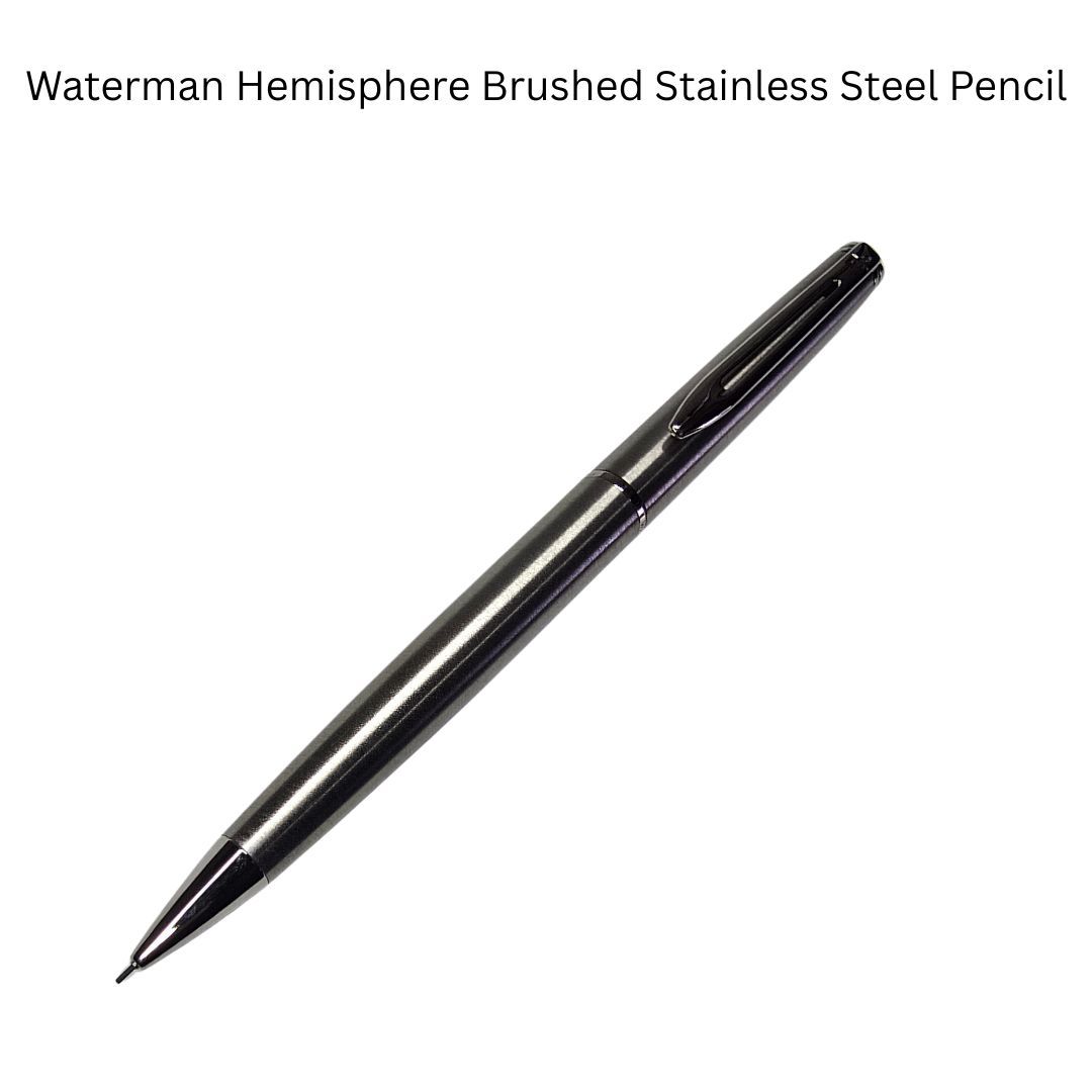 Waterman Hemisphere Brushed Metal Stainless Steel mechanical pencil 0.5mm