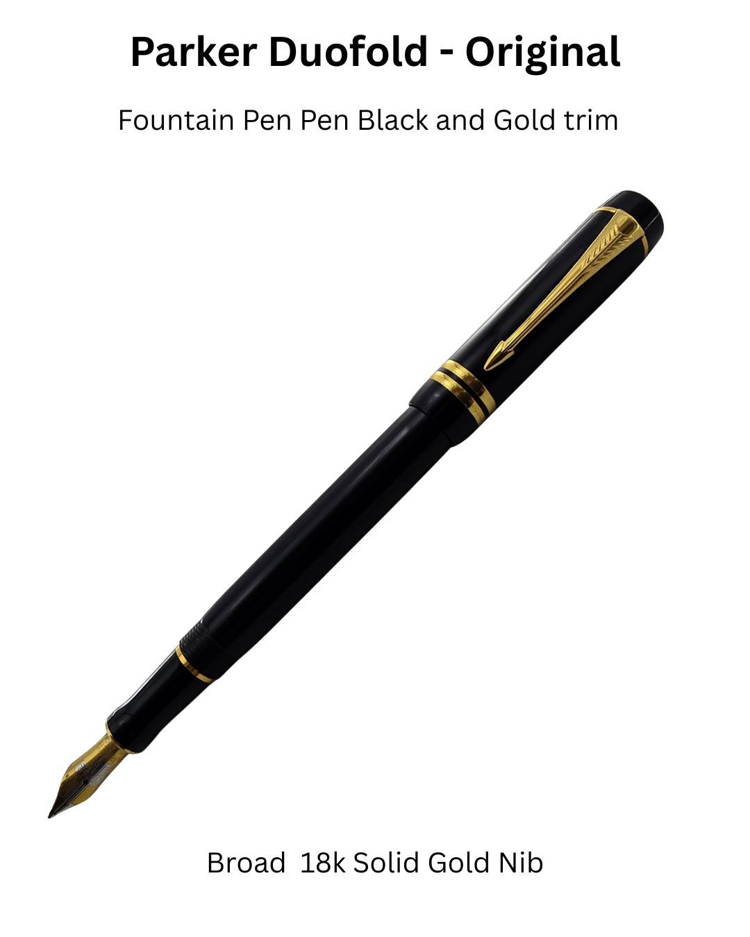 Parker Duofold Fountain Pen - Black Gold Trim - 18k Solid Gold Two Tone Broad Nib - New