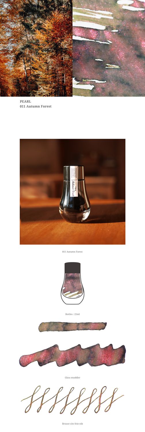 Dominant Industry Pearl Series 011 Autumn Forest Fountain Pen ink