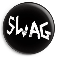 The Dirty Robbers SWAG 25mm Badge