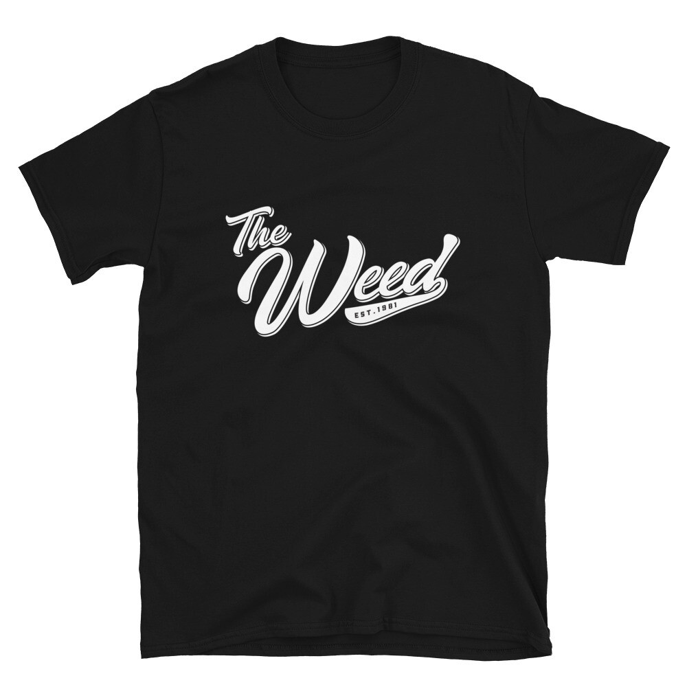 "The Weed" Short-Sleeve T-Shirt Black "The Weed" Short-Sleeve T-Shirt Black