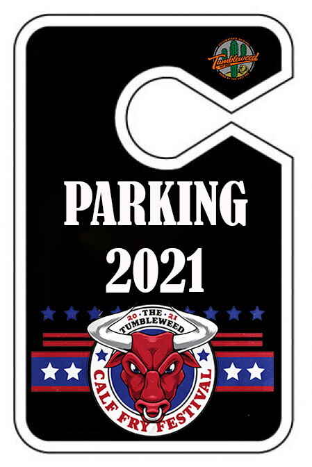 Calf Fry 2021 3 Day - Parking Pass Calf Fry 2021 3 Day - Parking Pass