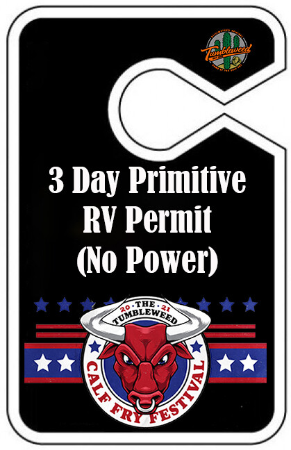 Calf Fry 2021 3 Day - Primitive RV Permit (No Power) Calf Fry 2021 3 Day - Primitive RV Permit (No Power)