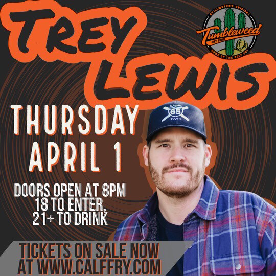 Trey Lewis - Thursday, April 1st 2021 Trey Lewis - Thursday, April 1st 2021