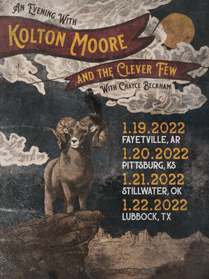 Kolton Moore and The Clever Few w/ Chayce Beckham Friday January 21 2022