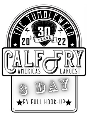 Calf Fry 2022 3 Day - Powered RV Spot (Full Hookup)