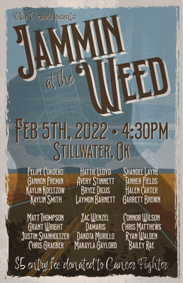 Jammin At The Weed - Saturday February 5 2022