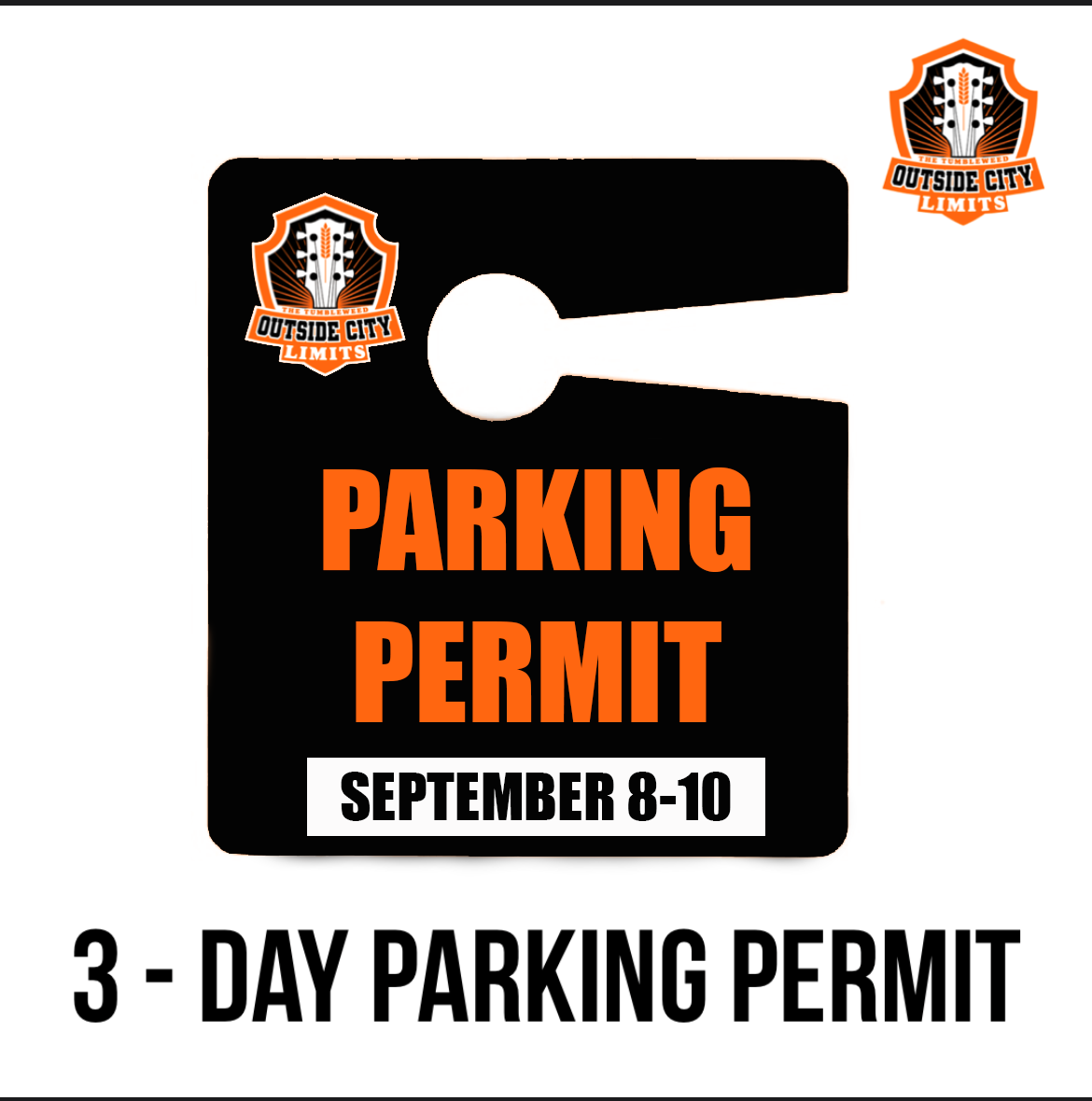 “OCL” Outside City Limits 2022 3 Day - Parking Pass