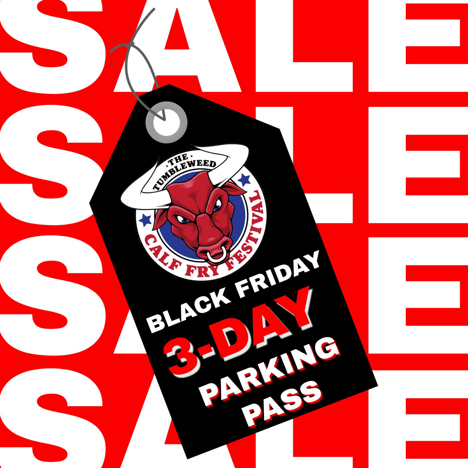 BLACK FRIDAY Calf Fry 2023 3-Day Parking Pass