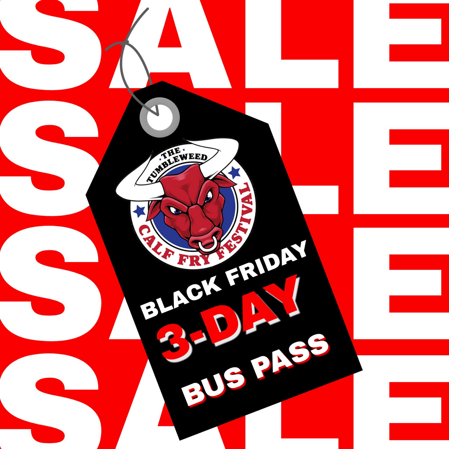 BLACK FRIDAY Calf Fry 2023 3-Day Bus Pass