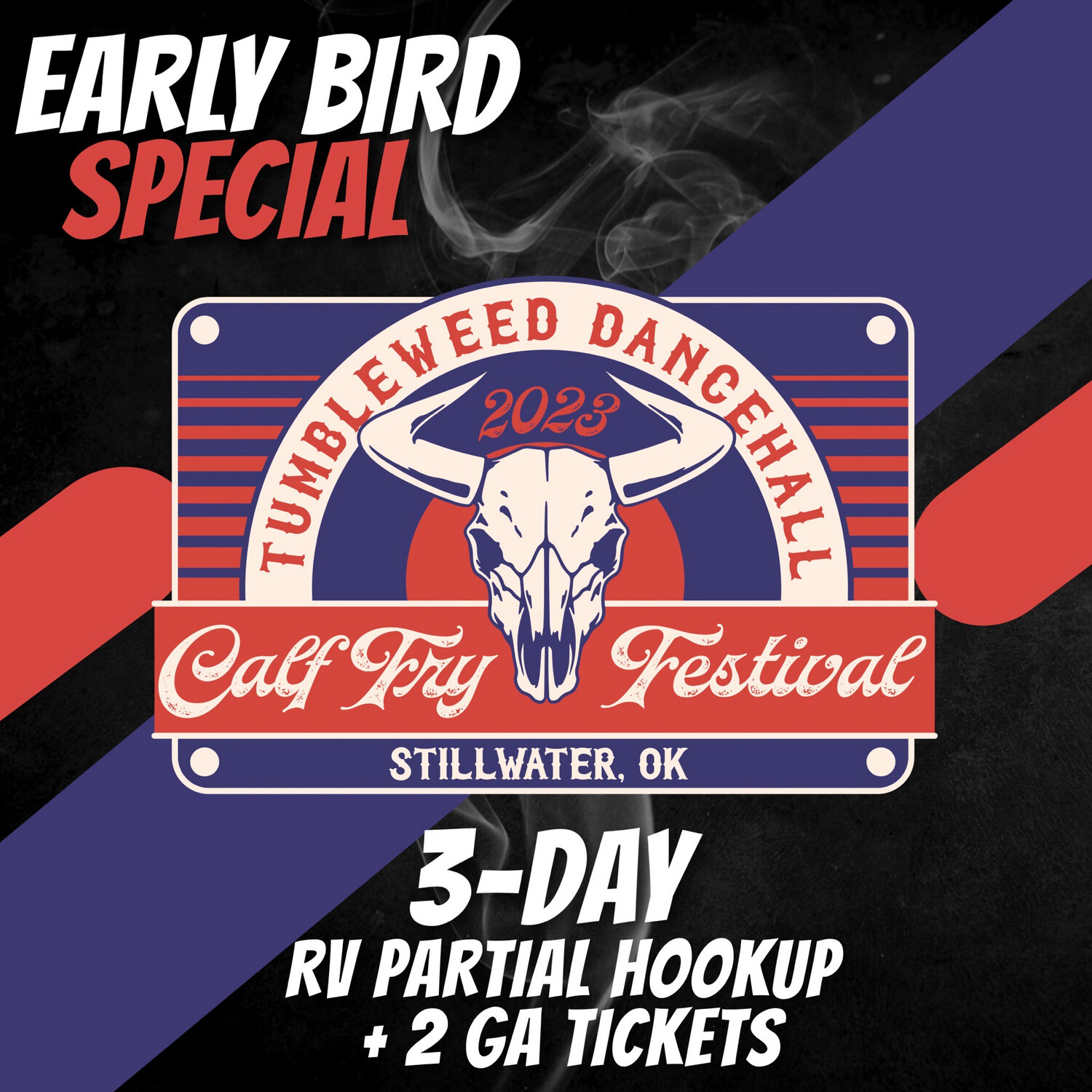 EARLY BIRD Calf Fry 2023 3 Day Partial RV Spot (No Sewer Hookup) +(2