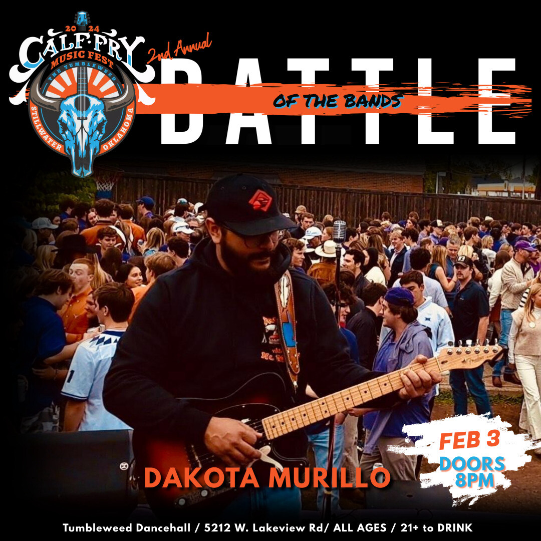 Battle Of The Bands- Dakota Murillo Saturday February 3 2024