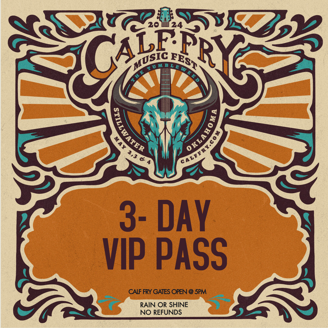 Calf Fry 2025 3Day VIP Pass