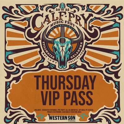 Calf Fry 2025 THURSDAY VIP PASS