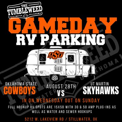 Cowboy Game Day RV Parking (FULL HOOKUP) Oklahoma State Vs. UT Martin Thursday August 28, 2025