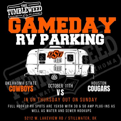 Cowboy Game Day RV Parking (FULL HOOKUP) Oklahoma State Vs. Houston October 11, 2025