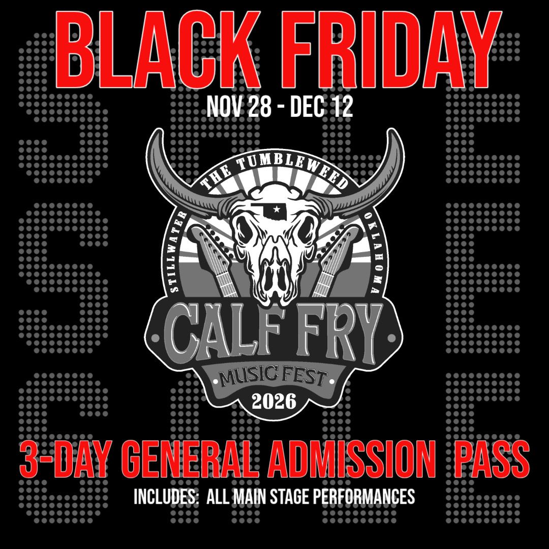 Black Friday - Calf Fry 2026/ 3-Day General Admission Pass