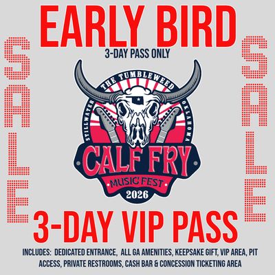 Early Bird - Calf Fry 2026/ 3-Day VIP Pass