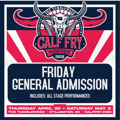 Calf Fry 2026- Friday General Admission Pass