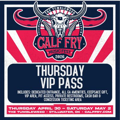 Calf Fry 2026- Thursday VIP Pass