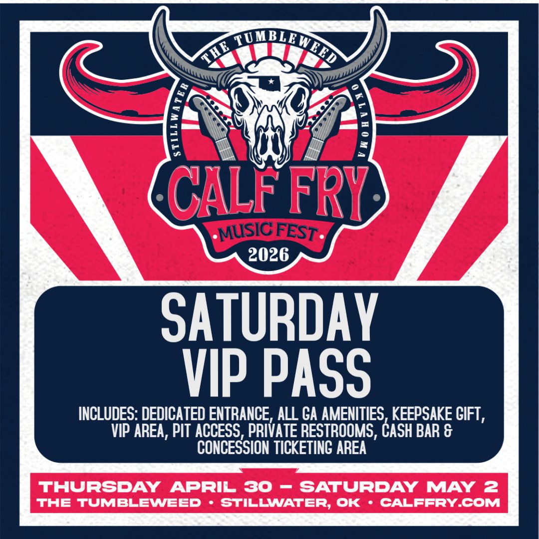 Calf Fry 2026- Saturday VIP Pass