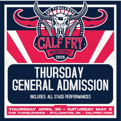 Calf Fry 2026- Thursday General Admission Pass