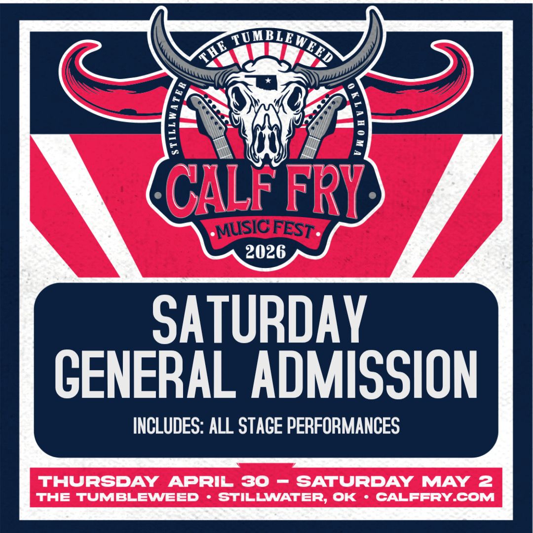 Calf Fry 2026- Saturday General Admission Pass